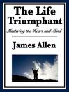The Life Triumphant (eBook)